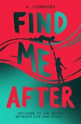 Fantasy, upíri Find Me After - A. Connors