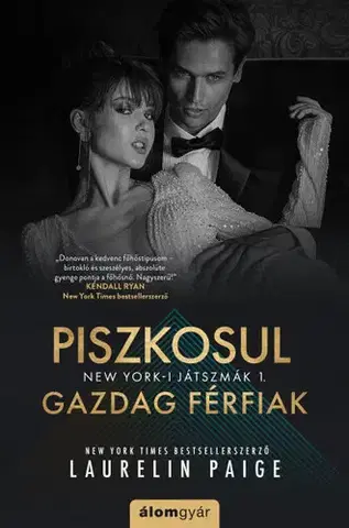 Erotická beletria Piszkosul gazdag férfiak 1. - Laurelin Paigeová