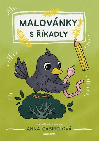Encyklopédie pre deti a mládež - ostatné Malovánky s říkadly - Anna Gabrielová