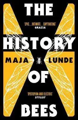 Cudzojazyčná literatúra The History of Bees - Maja Lunde