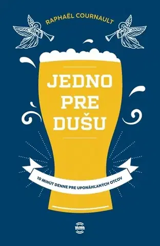 Duchovný rozvoj Jedno pre dušu - Raphaël Cournault