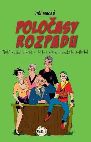 Humor a satira Poločasy rozpadu - Jiří Macků