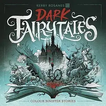 Maľovanky pre dospelých Dark Fairytales - Kerby Rosanes