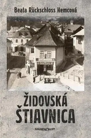 História Židovská Štiavnica - Beata Rückschloss Nemcová
