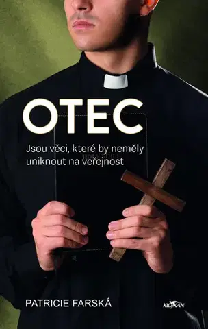 Česká beletria Otec - Patricie Farská