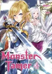 Sci-fi a fantasy Monster Tamer: Volume 4 - Higure Minto