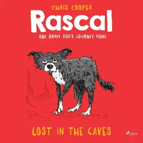 Pre deti a mládež Saga Egmont Rascal 1 - Lost in the Caves (EN)