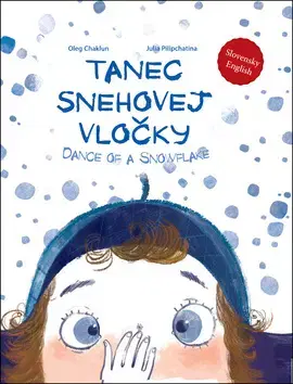 Rozprávky Tanec snehovej vločky - Oleg Chaklun