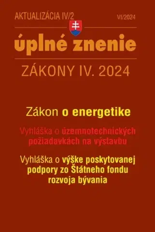 Zákony, zbierky zákonov Zákony 2024 IV aktualizácia IV 2 - Stavebný zákon – vlastníctvo priestorov