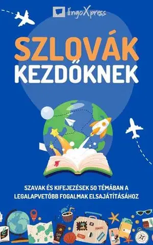Slovníky Szlovák kezdőknek - lingoXpress