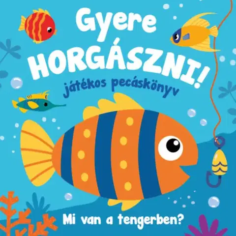 Knižky do vane Gyere horgászni - Pecás fürdőskönyv