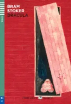 Cudzojazyčná literatúra Young Adult Eli Readers - English: Dracula, bez CD - Bram Stoker