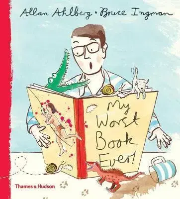 V cudzom jazyku My Worst Book Ever! - Kolektív autorov