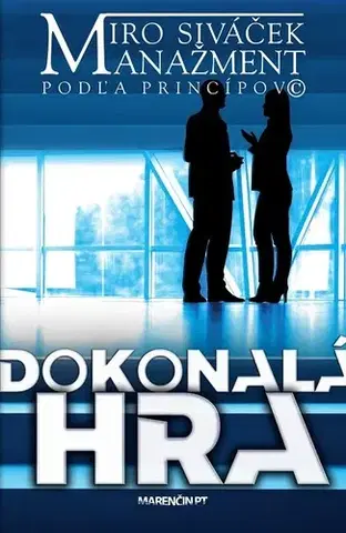 Romantická beletria Dokonalá hra - Miroslav Siváček