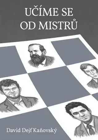 Hobby - ostatné Učíme se od mistrů - David Kaňovský