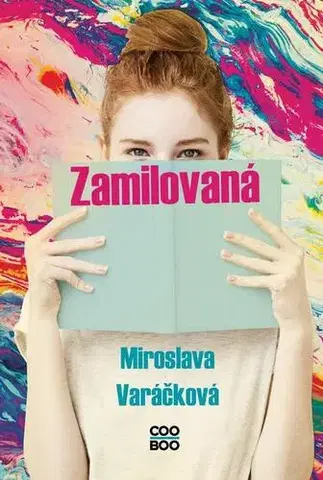 Pre dievčatá Zamilovaná - Miroslava Varáčková
