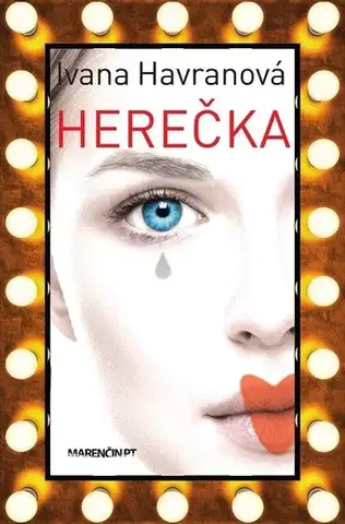 Romantická beletria Herečka - Ivana Havranová