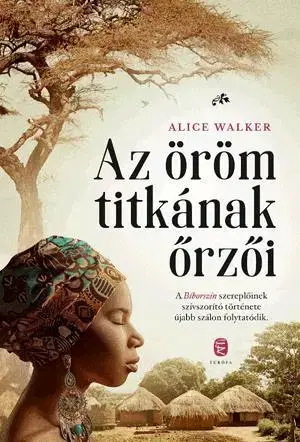 Beletria - ostatné Az öröm titkának őrzői - Alice Walker
