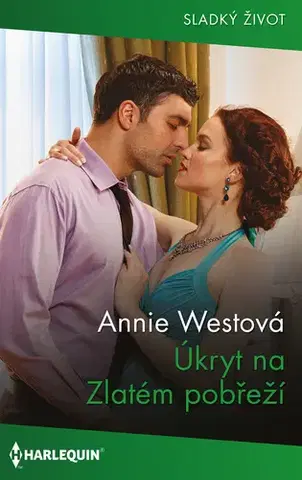 Romantická beletria Úkryt na Zlatém pobřeží - Annie West