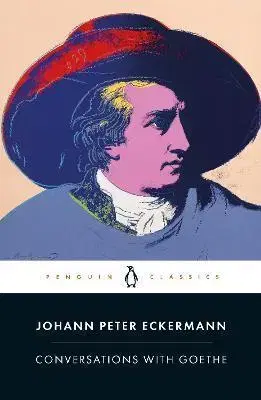 Literatúra Conversations with Goethe - Johann Peter Eckermann,Allan Blunden