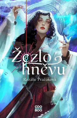 Fantasy, upíri Žezlo hněvu - Rozálie Pražáková,Adéla Stopka