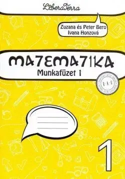 Matematika Matematika 1 - Munkafüzet 1 - Zuzana Berová
