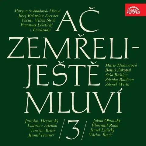 Film, hudba SUPRAPHON a.s. Ač zemřeli - ještě mluví 3.