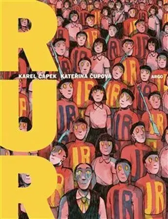 Komiksy R.U.R. - Karel Čapek,Kateřina Čupová