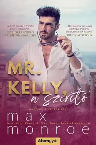 Romantická beletria Mr. Kelly, a szerető - Monroe Max