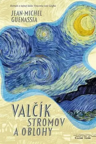 Historické romány Valčík stromov a oblohy - Jean-Michel Guenassia
