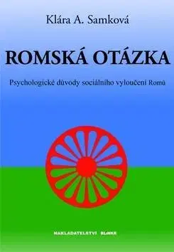 Politológia Romská otázka - Klára A. Samková