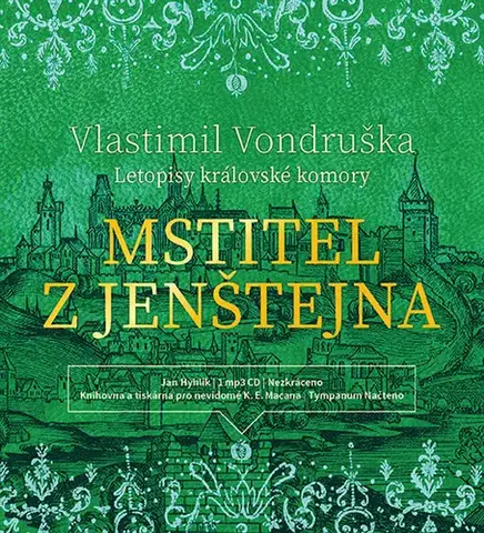 Historické romány Tympanum Mstitel z Jenštejna - audiokniha