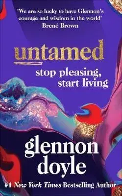 Biografie - ostatné Untamed - Glennon Doyle