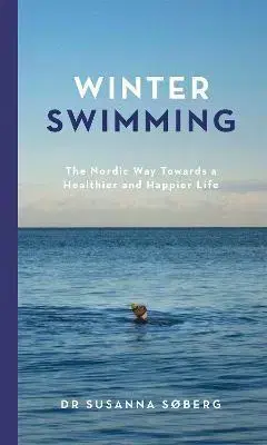 Zdravie, životný štýl - ostatné Winter Swimming - Susanna Soberg