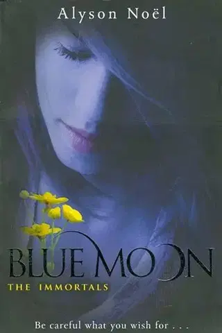 Cudzojazyčná literatúra Blue Moon - Alyson Noël