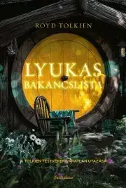 Literatúra Lyukas bakancslista - Royd Tolkien