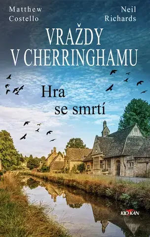 Detektívky, trilery, horory Vraždy v Cherringhamu - Hra se smrtí - Matthew Costello a Neil Richards