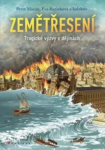 Prírodné vedy - ostatné Zemětřesení - Peter Moczo,Eva Rutšeková,Kolektív autorov