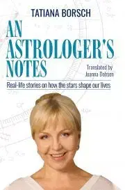 Ezoterika - ostatné An Astrologer’s Notes - Borsch Tatiana