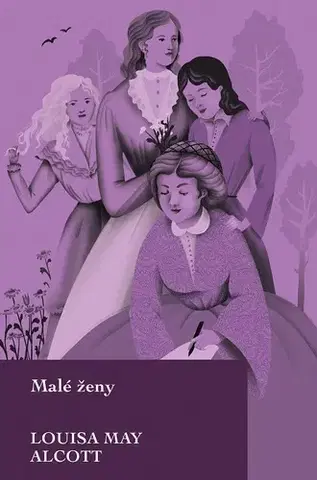 Svetová beletria Malé ženy - Louisa May Alcott