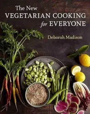 Vegetariánska kuchyňa The New Vegetarian Cooking for Everyone - Deborah Madison