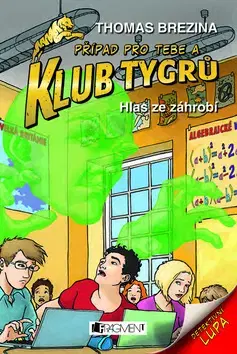 Komiksy Klub Tygrů Hlas ze záhrobí - Thomas Brezina