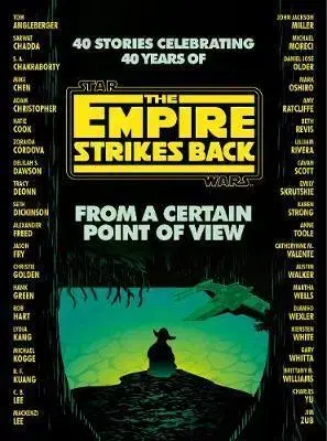 Sci-fi a fantasy From a Certain Point of View: The Empire Strikes Back - Kolektív autorov
