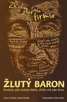 Politológia Žlutý baron - Zuzana,Jakub Patočka