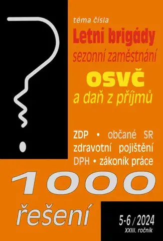 Dane, účtovníctvo 1000 řešení č. 5-6 / 2024 - Letní brigády studentů a sezonní zaměstnání
