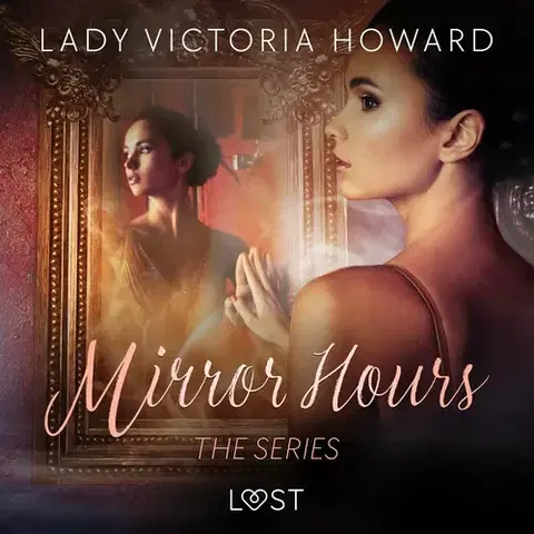 Erotická beletria Saga Egmont Mirror Hours: the series - a Time Travel Romance (EN)