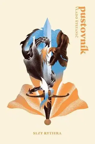 Sci-fi a fantasy Pustovník: Slzy rytiera - Vladimír Štefanič