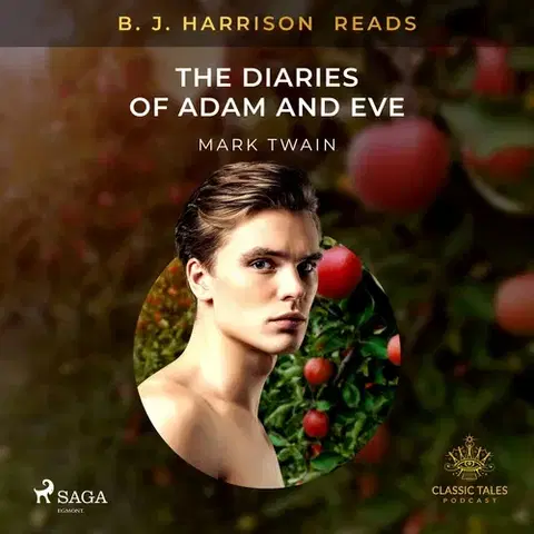 Svetová beletria Saga Egmont B. J. Harrison Reads The Diaries of Adam and Eve (EN)