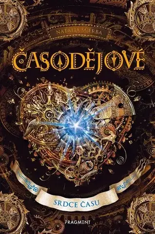 Fantasy, upíri Časodějové 2: Srdce času, 2. vydání - Natalja Ščerba,Martina Pálušová