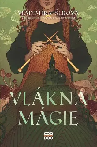 Sci-fi a fantasy Vlákna mágie - Vladimíra Šebová